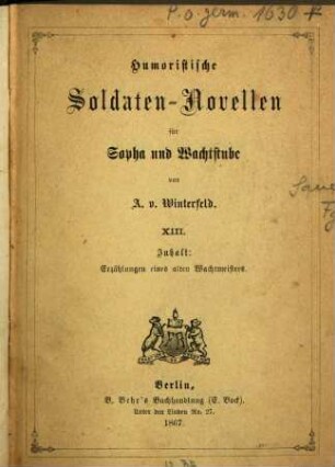 Humoristische Soldaten-Novellen für Sopha u. Wachtstube, 13