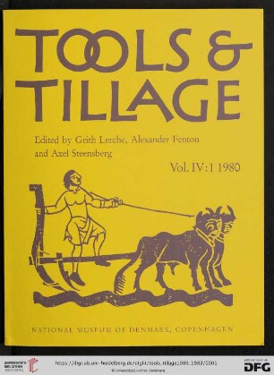 4: Tools & tillage: a journal on the history of the implements of cultivation and other agricultural processes