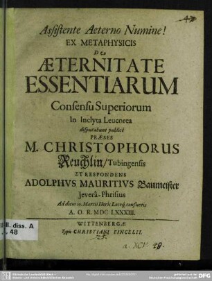 Ex metaphysicis de aeternitate essentiarum consensu superiorum ...