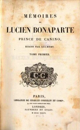 Mémoires de Lucien Bonaparte prince de Canino
