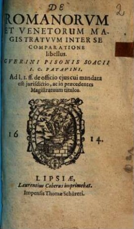 De Romanorvm et Venetorum Magistratvvm inter se Comparatione libellus