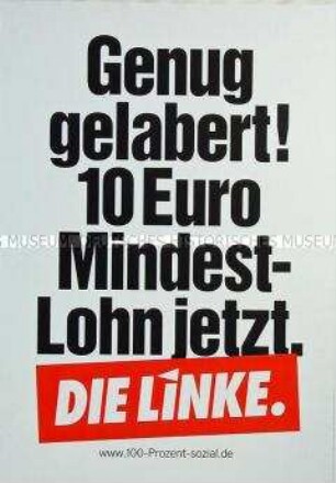 Wahlplakat der Partei Die Linke zur Bundestagswahl am 22. September 2013