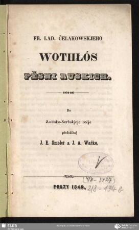 Fr. Lad. Čelakowskjeho Wothłós pěsni ruskich