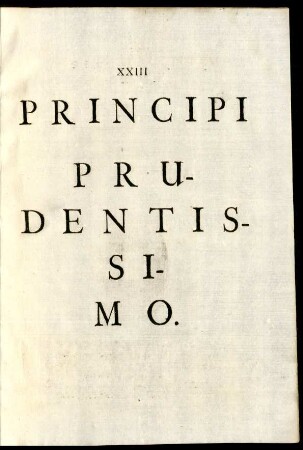 Principi Prudentissimo.