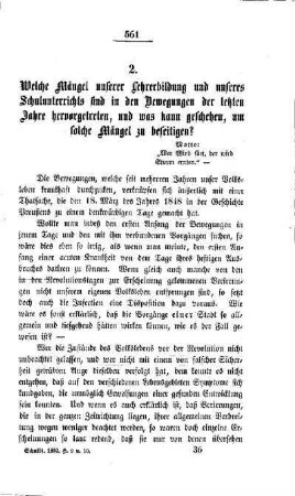 Welche Mängel unserer Lehrerbildung und unseres Schulunterrichts sind in den Bewegungen der letzten Jahre hervorgetreten, und was kann geschehen, um solche Mängel zu beseitigen?