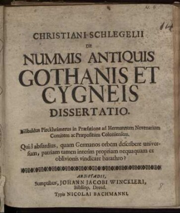 Christiani Schlegelii De Nummis Antiquis Gothanis Et Cygneis Dissertatio