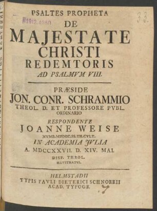 Psaltes Propheta De Maiestate Christi Redemtoris Ad Psalmum VIII.