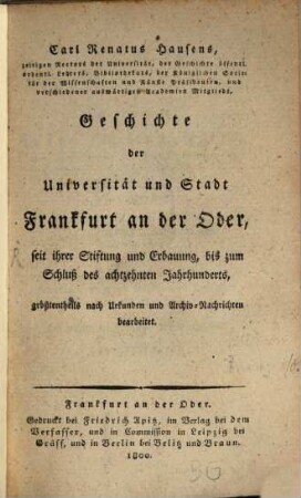 Carl Renati Hausens Geschichte der Universität und Stadt Frankfurt an der Oder