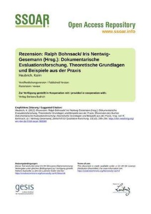 Rezension: Ralph Bohnsack/ Iris Nentwig-Gesemann
(Hrsg.): Dokumentarische Evaluationsforschung. Theoretische Grundlagen und Beispiele aus der Praxis