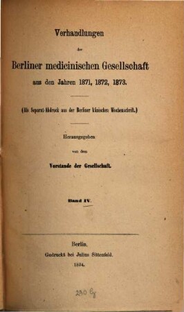 Verhandlungen der Berliner Medizinischen Gesellschaft. 4, 4. 1871/73 (1874)