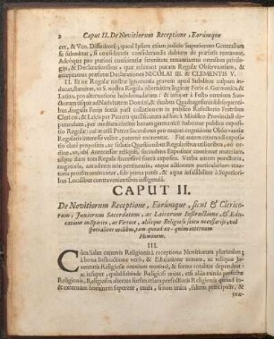 Caput II. De Novitiorum Receptione, Eorúmque, sicut & Clericorum, Juniorum Sacerdotum, ac Laicorum Instructione, & Educatione in Spiritu ...