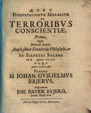 Dissertationum moralium de terroribus conscientiae ..., Prima