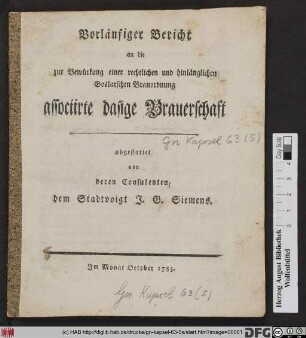 Vorläufiger Bericht an die zur Bewürkung einer rechtlichen und hinlänglichen Goslarschen Brauordnung associirte dasige Brauerschaft