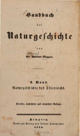 Handbuch der Naturgeschichte : zum Gebrauche für Studienanstalten und Gewerbschulen, 1. Naturgeschichte des Thierreichs