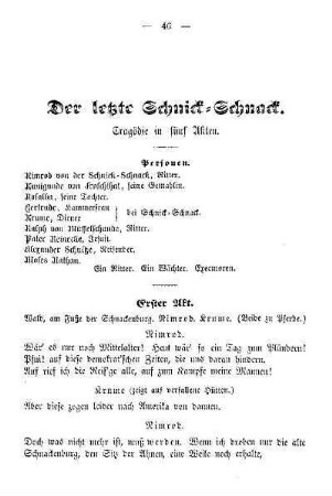 Der letzte Schnick-Schnack. Tragödie in fünf Akten