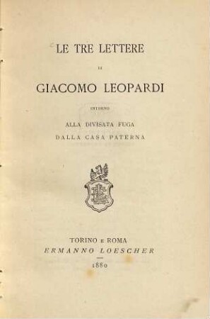 Le tre lettere : Intorno alla divisata fuga dalla casa paterna