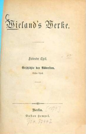 Wieland's Werke, 7. Geschichte der Abderiten ; 1
