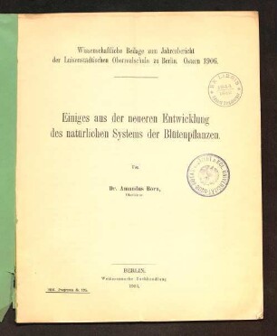 Einiges aus der neueren Entwicklung des natürlichen Systems der Blütenpflanzen
