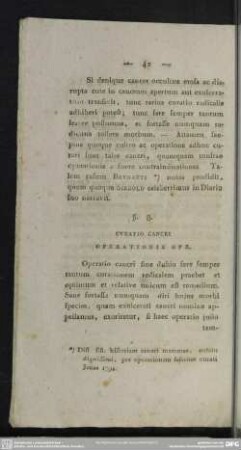 §. 8. Curatio Cancri Operationis Ope