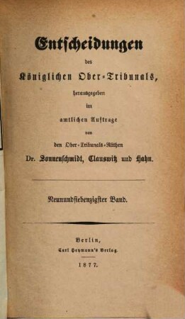 Entscheidungen des Königlichen Obertribunals. 79. 1877
