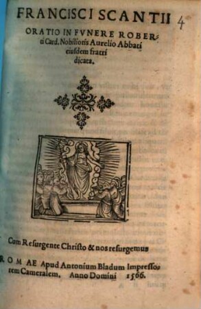 Francisci Scantii Oratio In Funere Roberti Card. Nobilioris Aurelio Abbati eiusdem fratri dicata