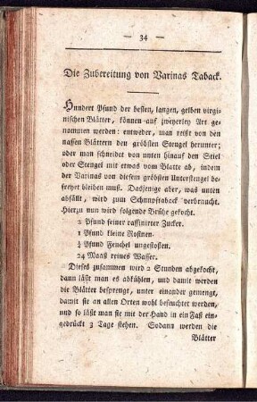 Die Zubereitung von Barinas Taback.