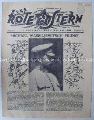 Proletarische Halbmonatszeitschrift "Der Rote Stern" u.a. zum Tod des sowjetischen Generals Frunse und zur "Dolchstoß-Legende"