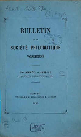 Bulletin de la Société Philomatique Vosgienne. 5. 1879/80