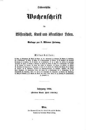 Österreichische Wochenschrift für Wissenschaft und Kunst. 3. 1864