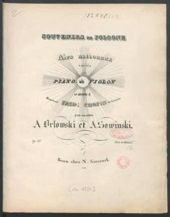 Souvenirs De Pologne : Airs nationaux : variés pour Piano &amp; Violon ; Op: 30.