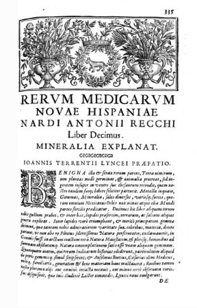 Rerum medicarum novae Hispaniae Nardi Antonii Recchi Liber Decimus. Mineralia explanat