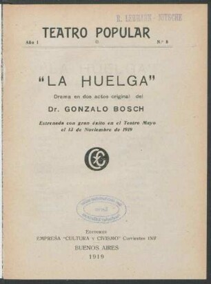 1.1919=Nr. 8: La huelga : drama en dos actos