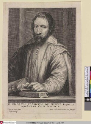 D. Nicolaus Fabricius de Peirese [Porträt des Nicolas Claude Fabri de Peiresc; Nicolas-Claude Fabri de Peiresc; Portret van Nicolas-Claude Fabri de Peiresc]