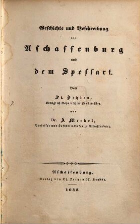 Geschichte und Beschreibung von Aschaffenburg und dem Spessart