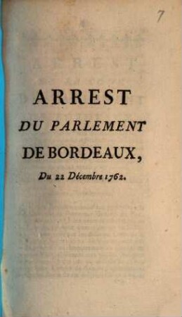 Arrest Du Parlement De Bordeaux : Du 22 Décembre 1762