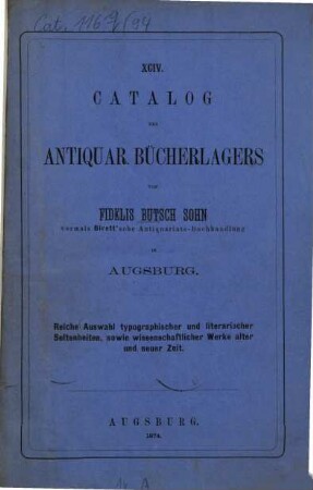 Catalog der ... Antiquariats-Buchhandlung Fidelis Butsch in Augsburg : [Bis Nr. 15.]: Birett, Wilh.: Verzeichniß gebundener Bücher ... = Catal. III, 5. 94