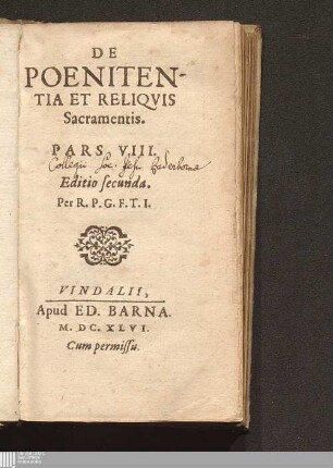 Pars VIII: De Poenitentia Et Reliqvis Sacramentis