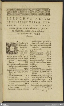 Elenchus Rerum Praeclarissimarum, Verborum Quoque Tam Simplicium quam coniunctorum, quae in hoc secundo Orationum volumine continentur locupletissimus