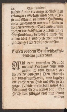 Gebett vor dem Bruderschaffts-Bildlein zu sprechen.