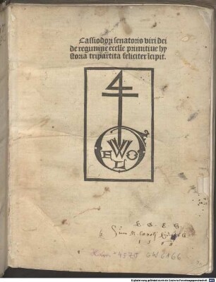 Historia ecclesiastica tripartita : die lat. Übers. der griech. Texte aus Socrates, Sozomenus und Theodoretus von Epiphanius Scholasticus