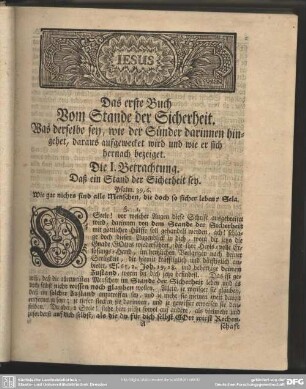 Das erste Buch Vom Stande der Sicherheit. Was derselbe sey, wie der Sünder darinnen hingehet, daraus aufgewecket wird und wie er sich hernach bezeiget