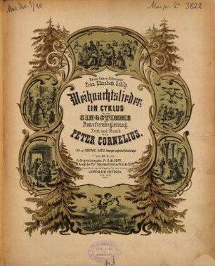 Weihnachtslieder : ein Cyklus für eine Singstimme mit Pianofortebegleitung ; op. 8