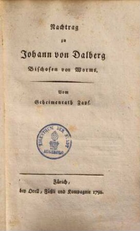 Nachtrag zu Johann von Dalberg, Bischofen von Worms
