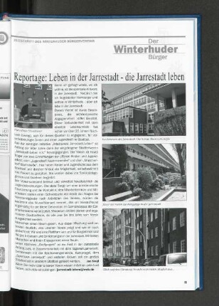 Reportage:Leben in der Jarrestadt - die Jarrestadt leben