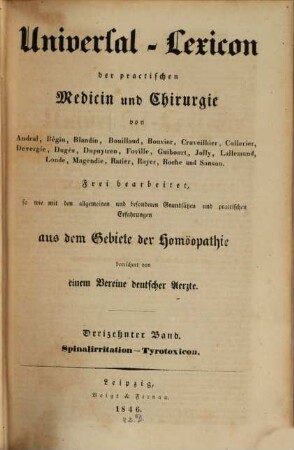 Universal-Lexicon der practischen Medicin und Chirurgie : von Andral, Bégin, Blandin, Bouillaud, Bouvier, Cruveilhier ..., 13. Spinalimitation - Tyrotoxicon