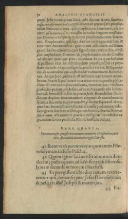 Pars Quarta. Specimen & quasi tirocinium muneris Prophetici, nec non specimen muneris regii Christi.