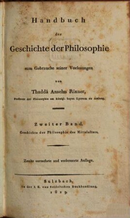 Handbuch der Geschichte der Philosophie : zum Gebrauche seiner Vorlesungen. 2, Geschichte der Philosophie des Mittelalters