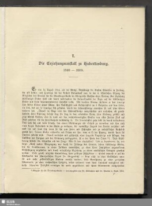 I. die Erziehungsanstalt zu Hubertusburg. 1846-1889
