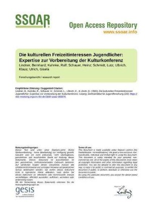 Die kulturellen Freizeitinteressen Jugendlicher: Expertise zur Vorbereitung der Kulturkonferenz