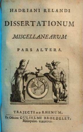 Hadriani Relandi dissertationum miscellanearum pars .... 2